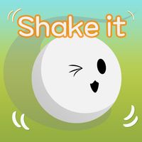 Shake it! Roll