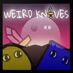 Weird Knives