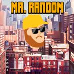 Mr. Random