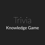 Trivia - Knowledge Game