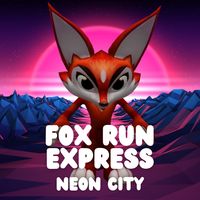 Fox Run Express - Neon City