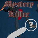 Mystery Killer