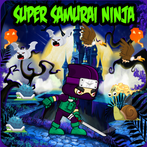Super Samuraï Ninja