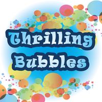 Thrilling Bubbles