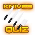 Knives Quiz