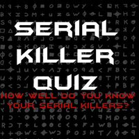 Serial Killer Quiz