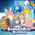 Dangerous Bunch