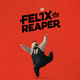 Felix the Reaper