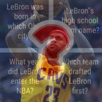 Lebron James Trivia Quiz