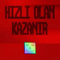 Hızlı Olan Kazanır