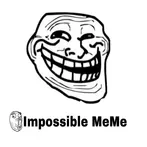 Impossible Meme