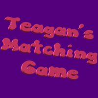 Teagan's Matching Game