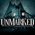 Unmarked a Haunted House Story