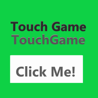 Touch Me