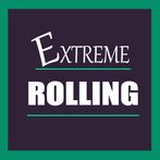 Extreme Rolling