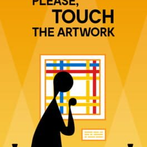 Please, Touch The Artwork
