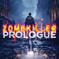 ZombKiller - Prologue