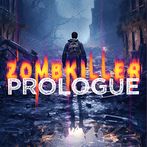 ZombKiller - Prologue