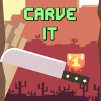 Carve It