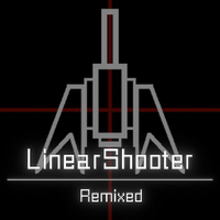 LinearShooter Remixed
