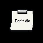 Don't Die