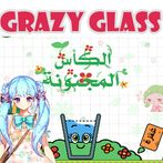 Grazy Glass - الكأس المجنونة