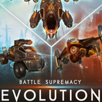 Battle Supremacy: Evolution