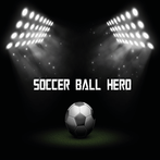 Soccer Ball Hero