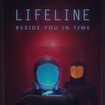 Lifeline: Beside You in Time