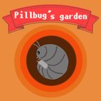 Pillbug's garden