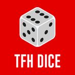 TFH Dice