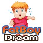 FatBoy Dream