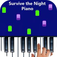 Magic Piano Survive the Night