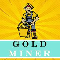 Crazy Gold Miner