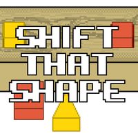 Shift That Shape