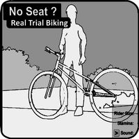No Seat? - Real Trial Biking 2