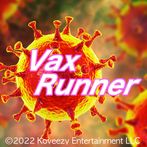 Vax Runner