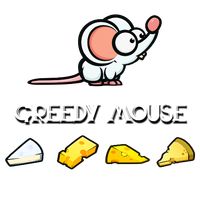 Greedy Mouse