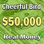 Cheerful bird. Get money.