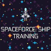 SPACEFORCE: SHIP TRAINING