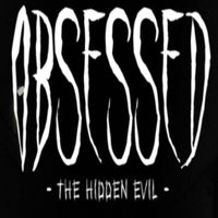 Obsessed - The Hidden Evil
