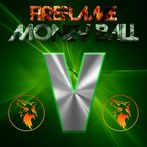 FireFlame Money Ball V