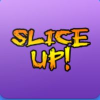 Slice up