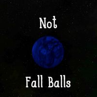 Not Fall Balls