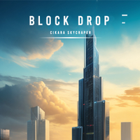 Block Drop : Cikara Skyscraper