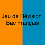 Jeu de Révision Bac Français