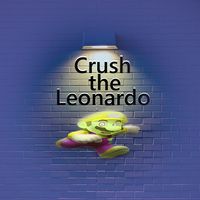 Crush the Leonardo