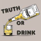 Truth Or Drink, jeu de tise