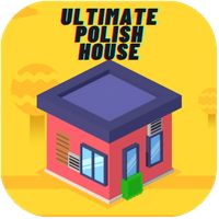 Ultimate Polish House
