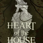 Heart of the House
